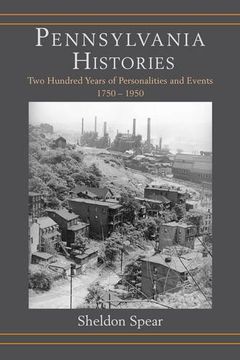 portada Pennsylvania Histories: Two Hundred Years of Personalities and Events, 1750-1950