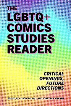 portada The Lgbtq+ Comics Studies Reader: Critical Openings, Future Directions (in English)