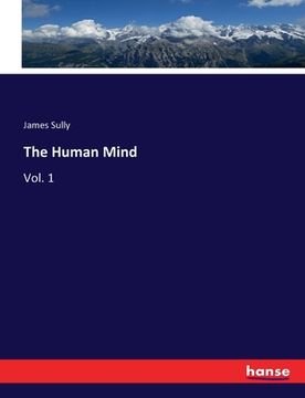 portada The Human Mind: Vol. 1 (in English)