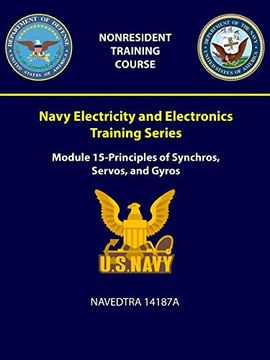 portada Navy Electricity and Electronics Training Series: Module 15 - Principles of Synchros; Servos; And Gyros - Navedtra 14187A (en Inglés)