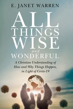 portada All Things Wise and Wonderful (in English)