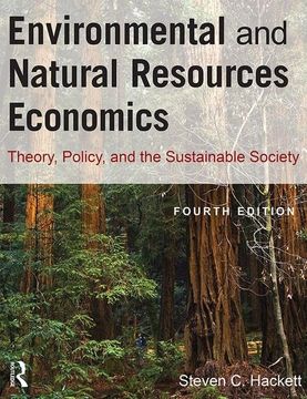 portada Environmental and Natural Resources Economics: Theory, Policy, and the Sustainable Society (en Inglés)