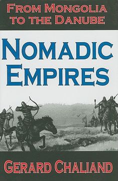 portada nomadic empires: from mongolia to the danube (en Inglés)