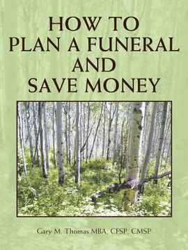 portada how to plan a funeral and save money