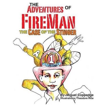 portada The Adventures of FireMan and The Case of The Stinger (en Inglés)