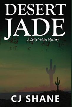 portada Desert Jade: A Letty Valdez Mystery (en Inglés)