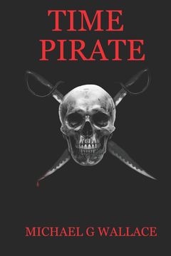 Time Pirate (en Inglés)