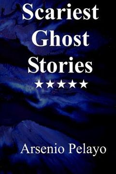 portada Scariest Ghost Stories: Paranormal (in English)