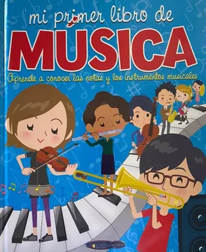 portada Mi Primer Libro de Musica (tapa dura) (in Spanish)
