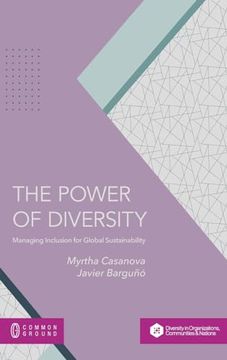 portada The Power of Diversity: Managing Inclusion for Global Sustainability (en Inglés)