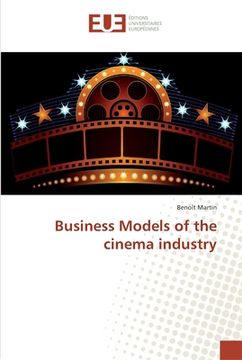 portada Business Models of the cinema industry (en Inglés)