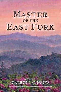 portada Master of the East Fork (en Inglés)