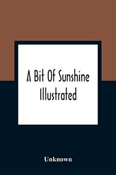 portada A bit of Sunshine: Illustrated (en Inglés)