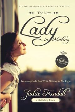 portada The New Lady in Waiting: Becoming God's Best While Waiting for Mr. Right