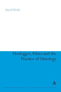 portada heidegger, ethics and the practice of ontology