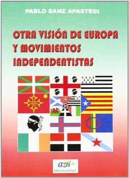 portada Otra Vision de Europa y Movimientos Independentistas
