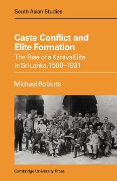 portada Caste Conflict Elite Formn (Cambridge South Asian Studies) (en Inglés)