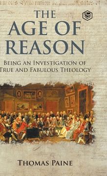 portada The Age of Reason - Thomas Paine (Writings of Thomas Paine) 