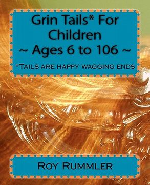 portada grin tails* for children ages 6 to 106 (in English)