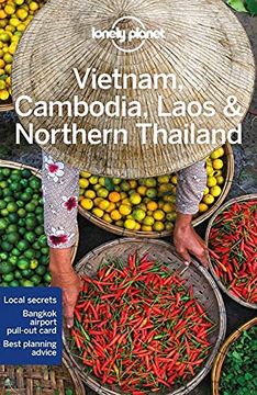 portada Lonely Planet Vietnam, Cambodia, Laos & Northern Thailand (Travel Guide) 
