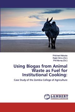 portada Using Biogas from Animal Waste as Fuel for Institutional Cooking (en Inglés)