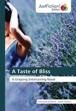 portada A Taste of Bliss: A Gripping Entertaining Novel