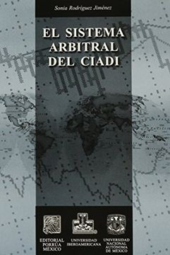 portada Sistema Arbitral del Ciadi, el. 1/Ed