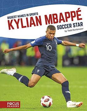portada Kylian Mbappe: Soccer Star (Biggest Names in Sports) (en Inglés)