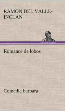 portada Romance de Lobos, Comedia Barbara