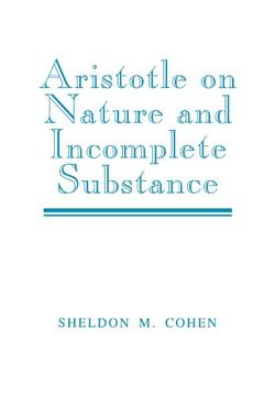 portada Aristotle on Nature and Incomplete Substance (en Inglés)