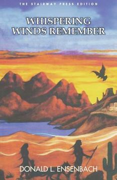 portada Whispering Winds Remember: The Stairway Press Edition (en Inglés)