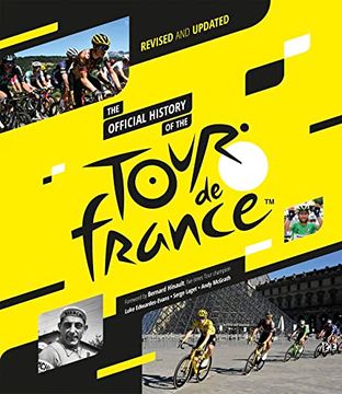 portada The Official History of the Tour de France: Revised and Updated (2023) (in English)