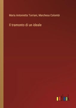 portada Il Tramonto di un Ideale (en Italiano)