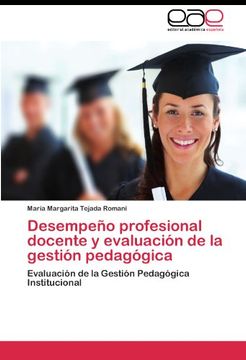 portada Desempeño profesional docente y evaluación de la gestión pedagógica: Evaluación de la Gestión Pedagógica Institucional