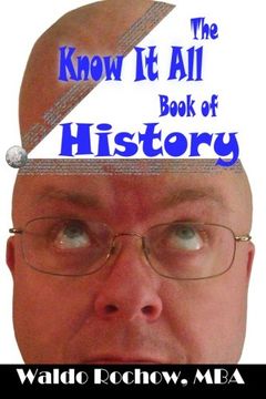 portada The Know It All Book of History (The Know It All Books) (Volume 14)