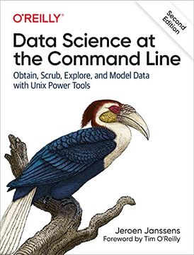 portada Data Science at the Command Line: Obtain, Scrub, Explore, and Model Data With Unix Power Tools (en Inglés)