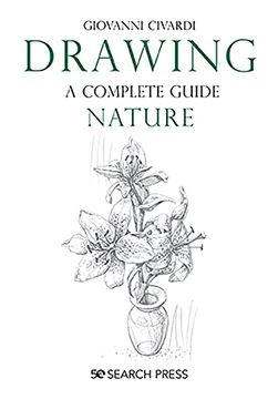 portada Drawing - a Complete Guide: Nature (en Inglés)