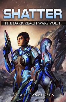 portada Shatter The Dark Reach Wars Vol II (en Inglés)