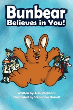 portada Bunbear Believes in You! (en Inglés)