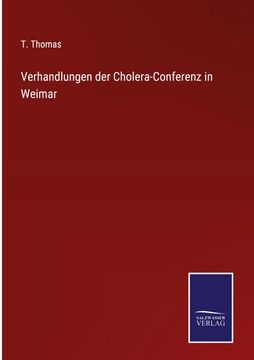 portada Verhandlungen der Cholera-Conferenz in Weimar (en Alemán)