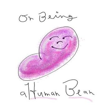 portada On Being a Human Bean (en Inglés)