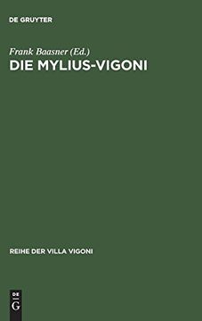 portada Die Mylius-Vigoni: Deutsche und Italiener im 19. Und 20. Jahrhundert (en Alemán)
