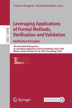 portada Leveraging Applications of Formal Methods, Verification and Validation: Verification Principles: 9th International Symposium on Leveraging Application (en Inglés)