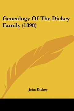 portada genealogy of the dickey family (1898) (in English)