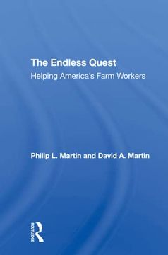portada The Endless Quest: Helping America'S Farm Workers (en Inglés)