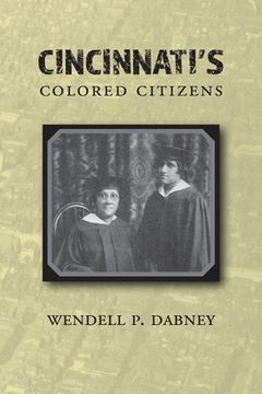 portada Cincinnati's Colored Citizens (in English)