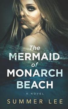 portada The Mermaid of Monarch Beach (en Inglés)