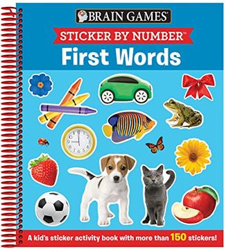 portada Brain Games - Sticker by Number: First Words (Ages 3 to 6): A Kid'S Sticker Activity Book With More Than 150 Stickers! (en Inglés)