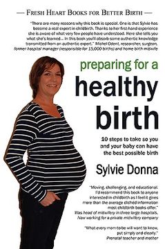 portada preparing for a healthy birth (american edition) (en Inglés)