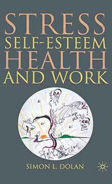 portada Stress, Self-Esteem, Health and Work (en Inglés)
